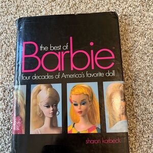 The Best of Barbie: Four Decades of America's Favorite Doll